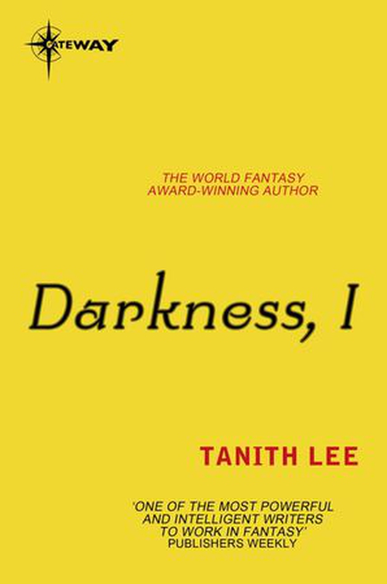 Darkness, I (ebok) av Tanith Lee
