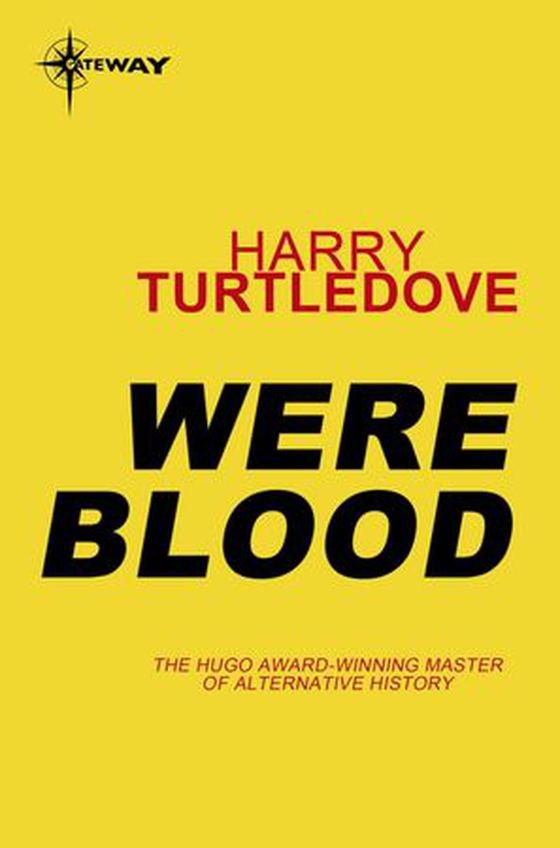 Were Blood (ebok) av Harry Turtledove