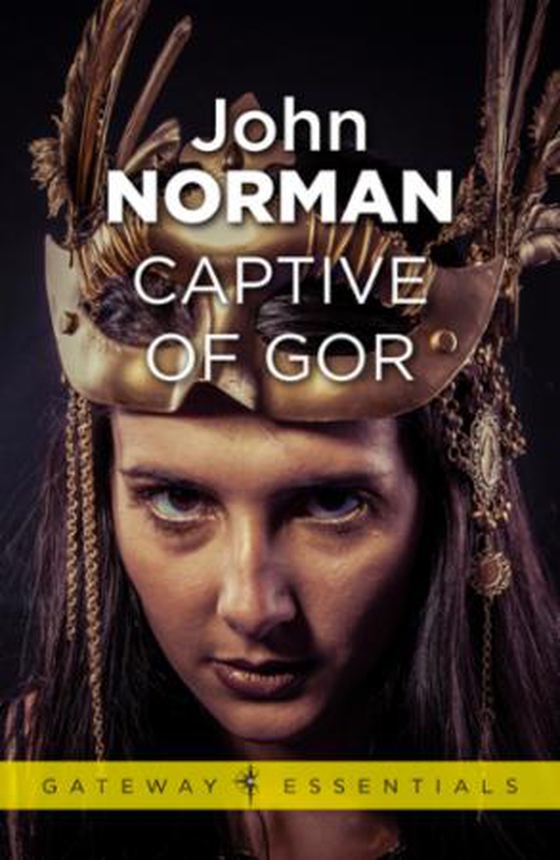 Captive of Gor - Gor Book 7 (ebok) av John Norman