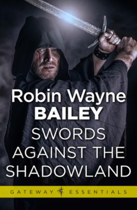 Swords Against the Shadowland