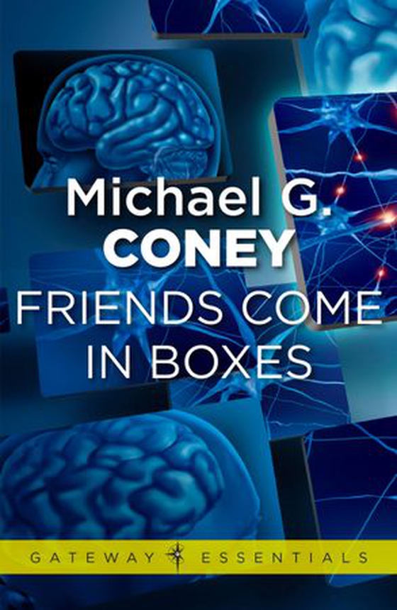 Friends Come in Boxes