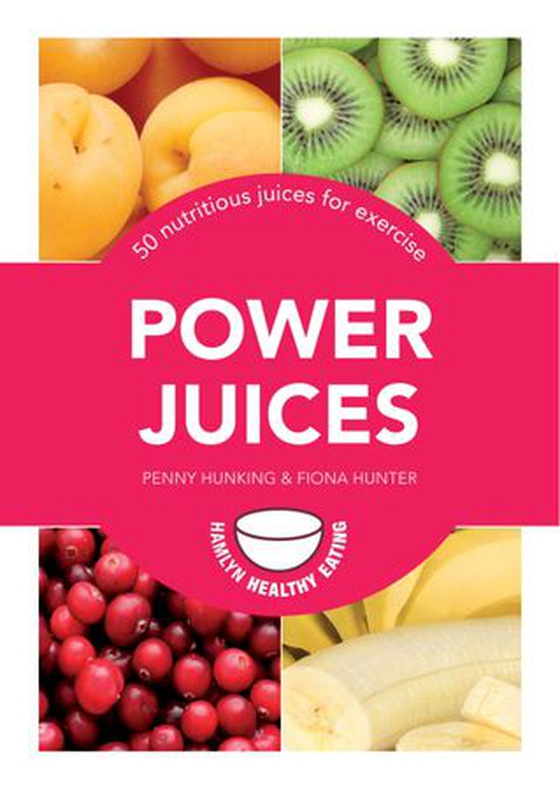 Power Juices - 50 nutritious juices for exercise (ebok) av Penny Hunking