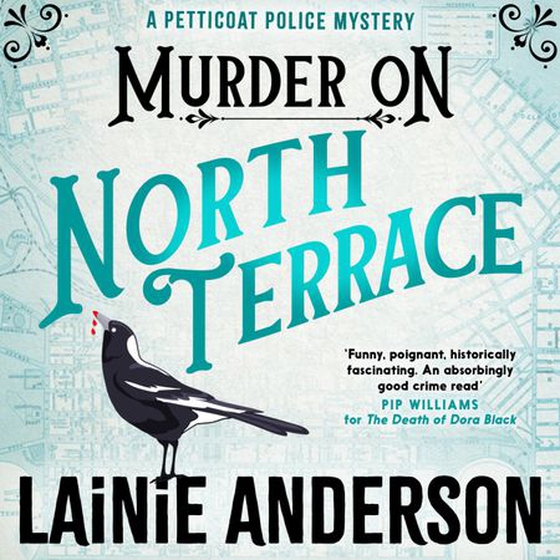 Murder on North Terrace: A Petticoat Police Mystery