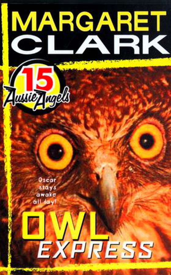 Aussie Angels 15: Owl Express