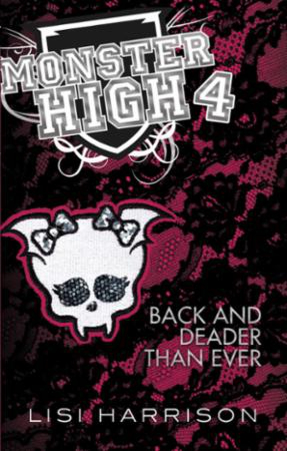 Monster High: Back and Deader Than Ever