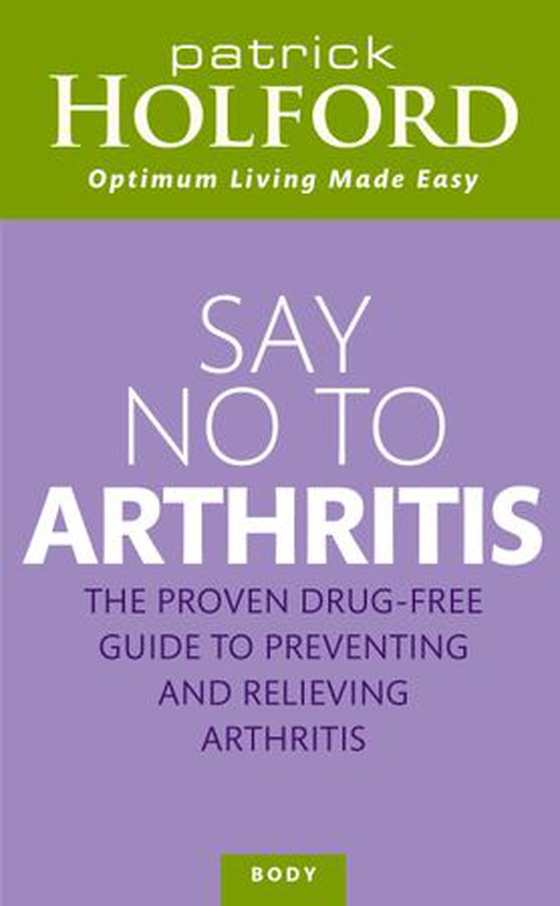 Say No To Arthritis