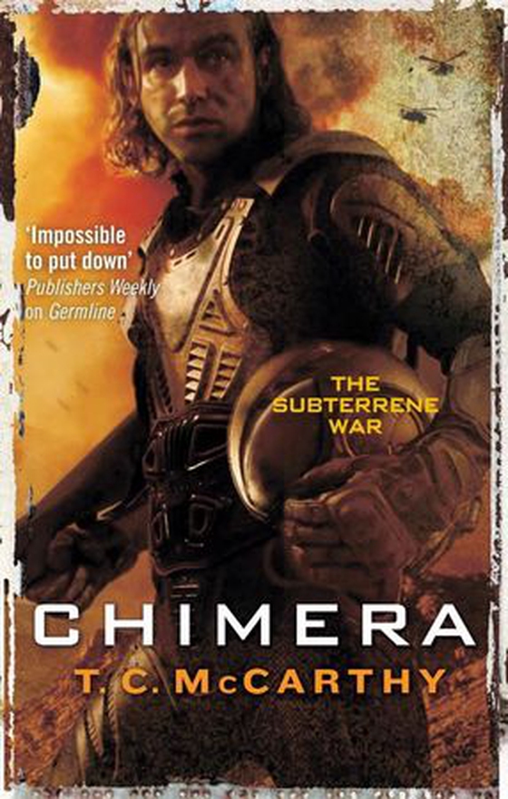 Chimera - A Subterrene War Novel (ebok) av T. C. McCarthy