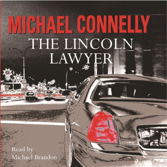 The Lincoln Lawyer - A Richard and Judy bestseller (lydbok) av Michael Connelly