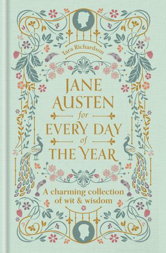 Jane Austen for Every Day of the Year