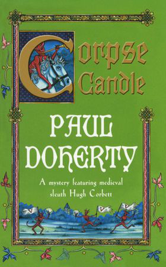 Corpse Candle (Hugh Corbett Mysteries, Book 13) - A gripping medieval mystery of monks and murder (ebok) av Paul Doherty