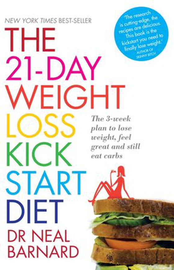 The 21-Day Weight Loss Kickstart (ebok) av Dr Neal Barnard