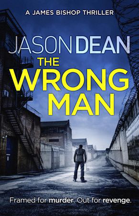 The Wrong Man (James Bishop 1)