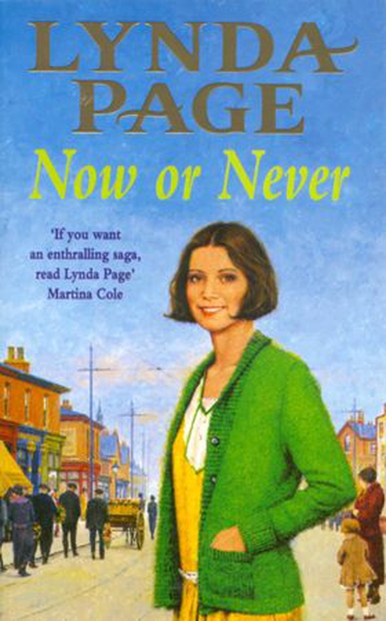 Now or Never - A moving saga of escapism and new beginnings (ebok) av Lynda Page