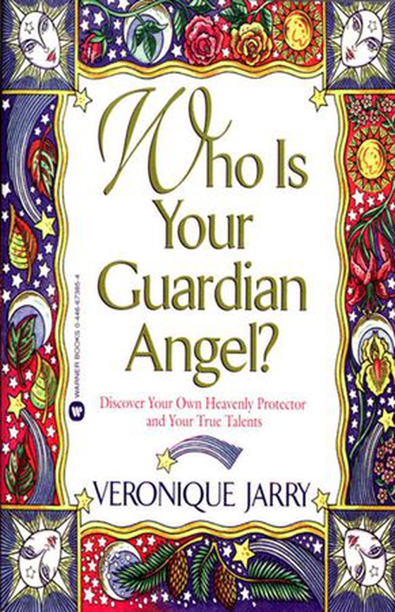 Who Is Your Guardian Angel? (ebok) av Veronique Jarry