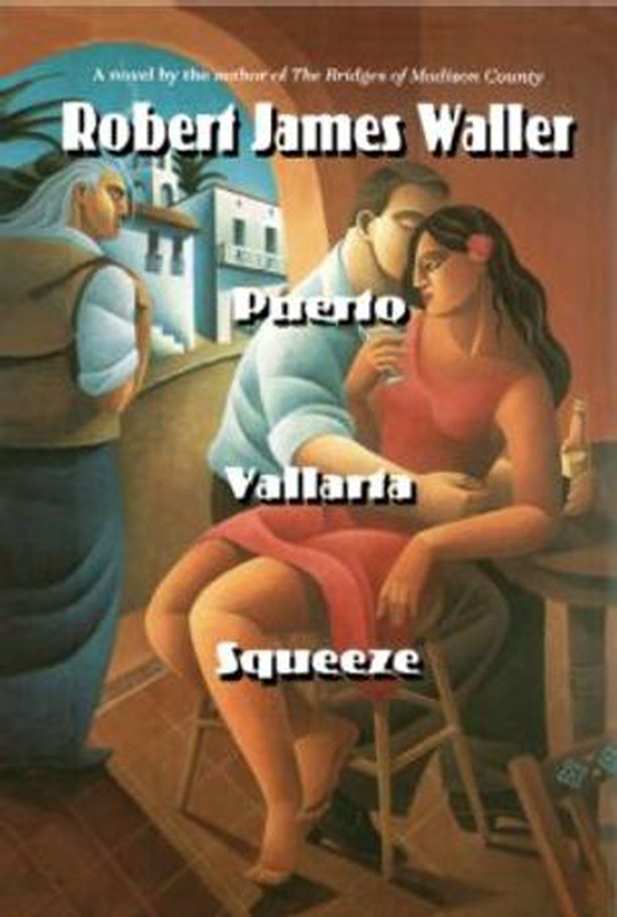 Puerto Vallarta Squeeze (ebok) av Ukjent