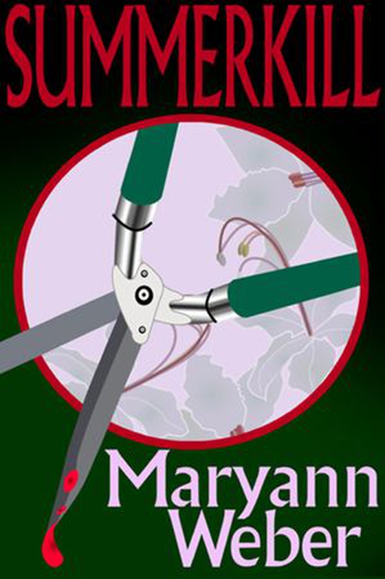 Summerkill (ebok) av Maryann Weber