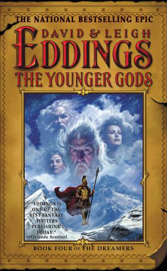 The Younger Gods - Book Four of The Dreamers (ebok) av David Eddings