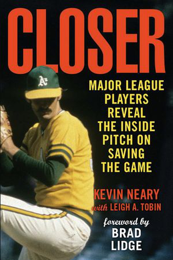 Closer - Major League Players Reveal the Inside Pitch on Saving the Game (ebok) av Ukjent