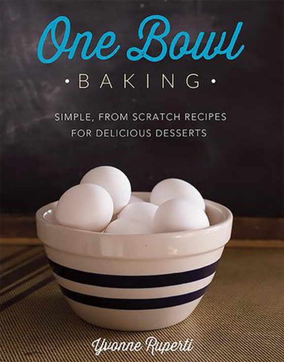 One Bowl Baking - Simple, From Scratch Recipes for Delicious Desserts (ebok) av Ukjent