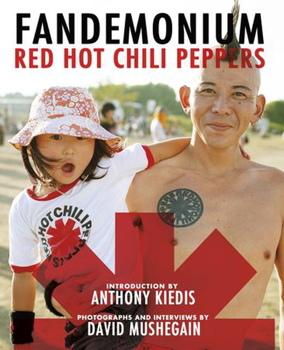 Red Hot Chili Peppers: Fandemonium (ebok) av The Red Hot Chili Peppers