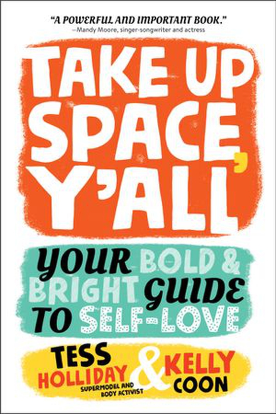 Take Up Space, Y'all