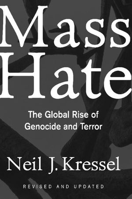 Mass Hate - The Global Rise Of Genocide And Terror (ebok) av Neil Kressel