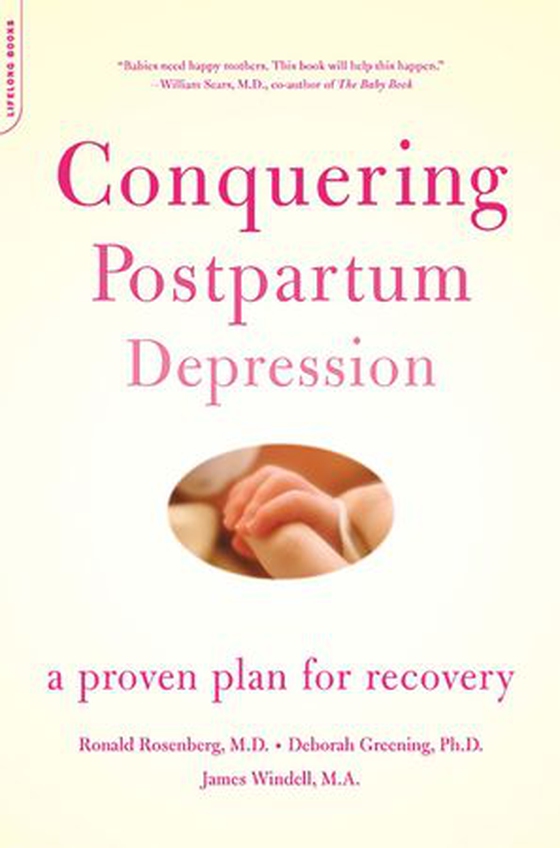 Conquering Postpartum Depression - A Proven Plan For Recovery (ebok) av Ronald Rosenberg