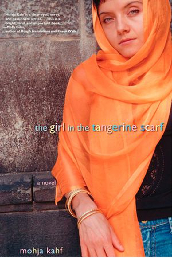 The Girl in the Tangerine Scarf - A Novel (ebok) av Mojha Kahf
