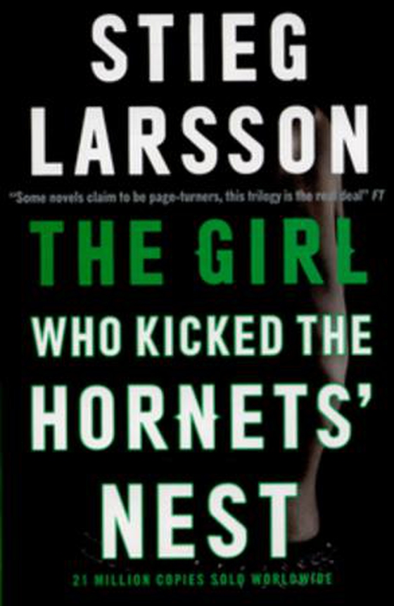 The Girl Who Kicked the Hornets' Nest