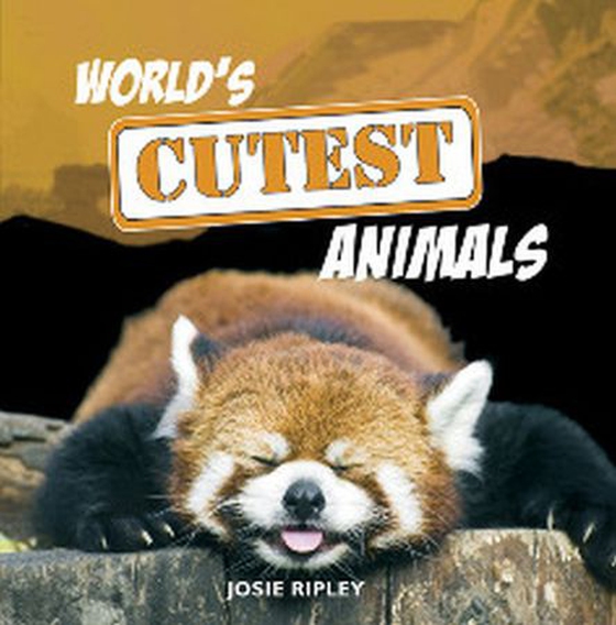 World's Cutest Animals (ebok) av Josie Ripley