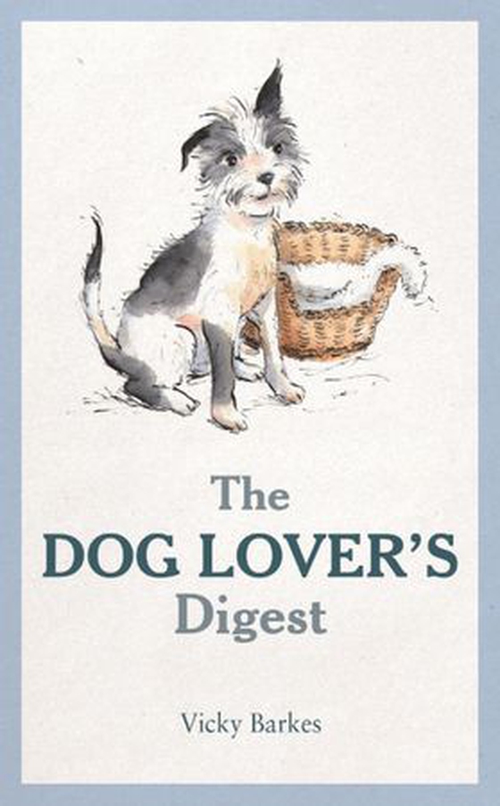 The Dog Lover's Digest (ebok) av Vicky Barkes
