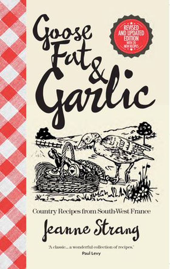 Goose Fat and Garlic (ebok) av Jeanne Strang