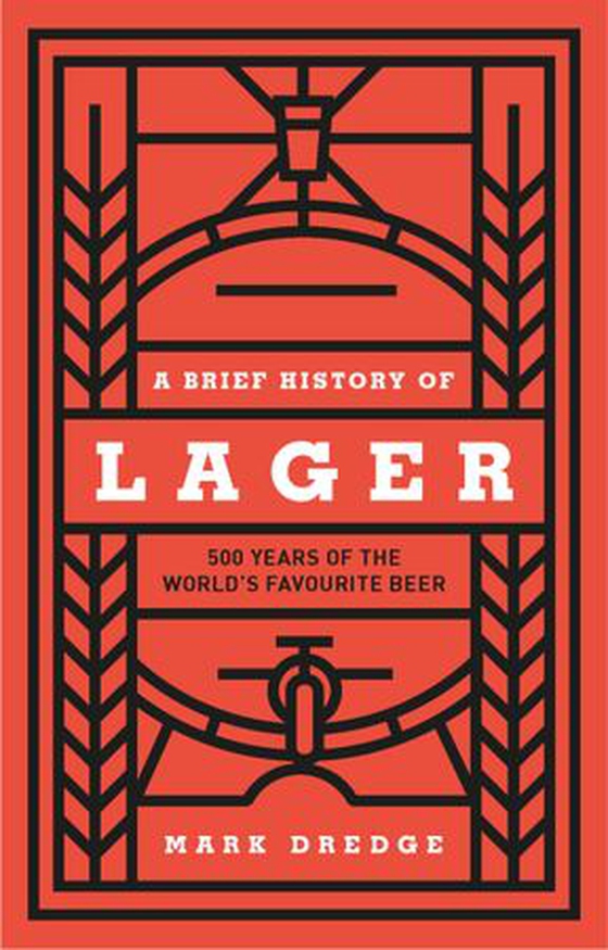 A Brief History of Lager