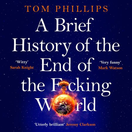 A Brief History of the End of the F*cking World