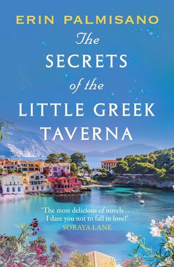 The Secrets of the Little Greek Taverna - The most deliciously charming story to curl up with (ebok) av Erin Palmisano