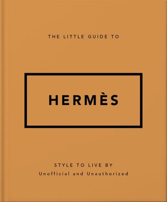 The Little Guide to Hermès