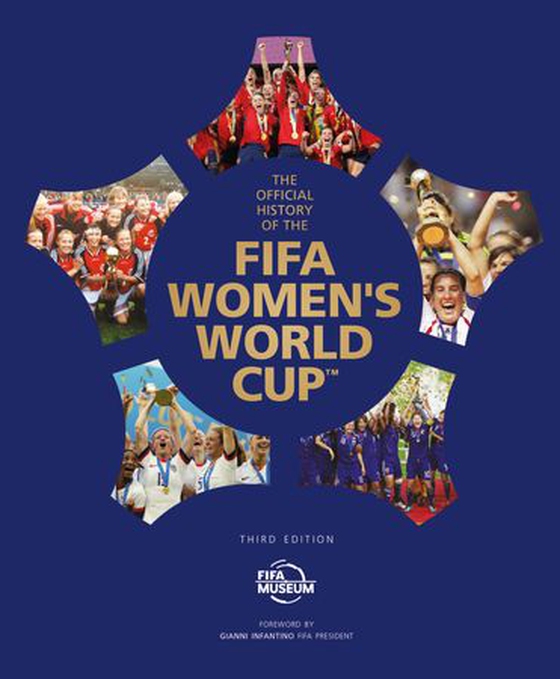 The Official History of the FIFA Women's World Cup (ebok) av FIFA Museum