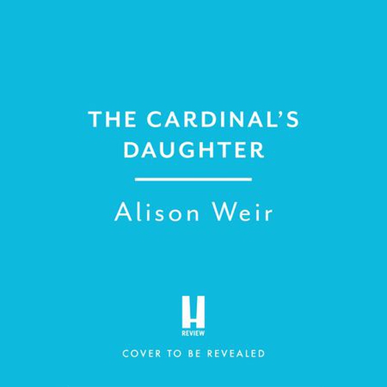 The Cardinal’s Daughter