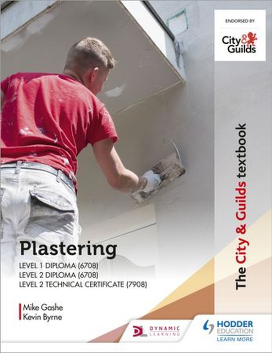 The City & Guilds Textbook: Plastering for Levels 1 and 2 (ebok) av Michael Gashe