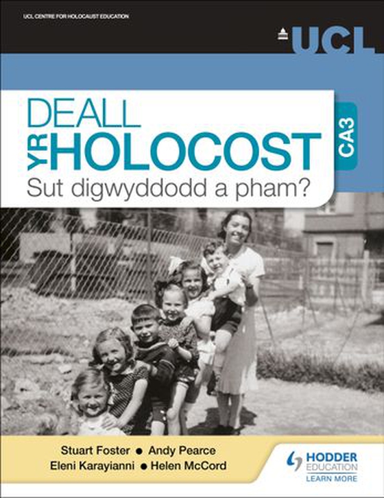 Deall yr Holocost yn ystod CA3: Sut digwyddodd a pham? (Understanding the Holocaust at KS3: How and why did it happen? Welsh-language edition) (ebok) av Stuart Foster