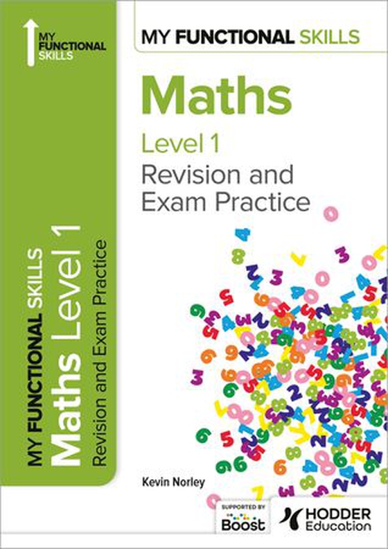 My Functional Skills: Revision and Exam Practice for Maths Level 1 (ebok) av Kevin Norley