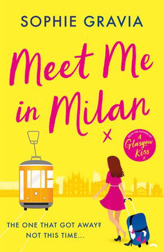 Meet Me in Milan - The outrageously funny holiday read and instant Times bestseller! (ebok) av Ukjent