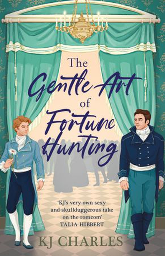The Gentle Art of Fortune Hunting (ebok) av KJ Charles