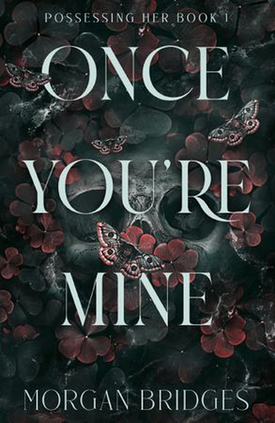 Once You're Mine - The viral dark stalker romance everyone is talking about! (ebok) av Morgan Bridges
