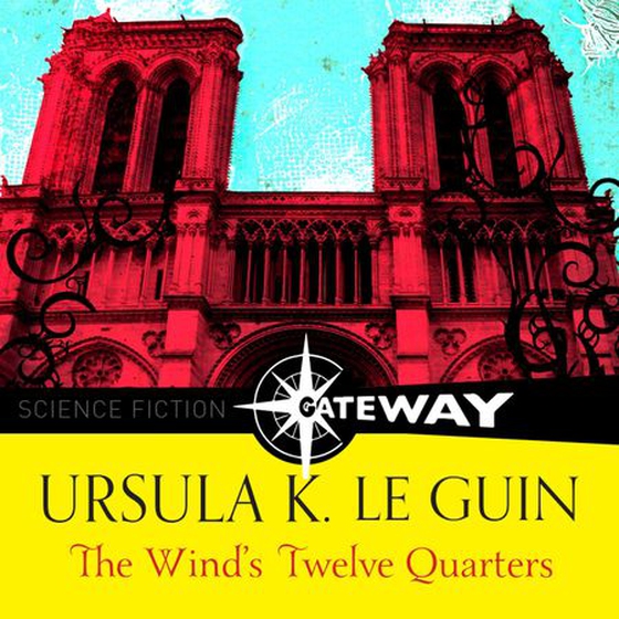 The Wind's Twelve Quarters