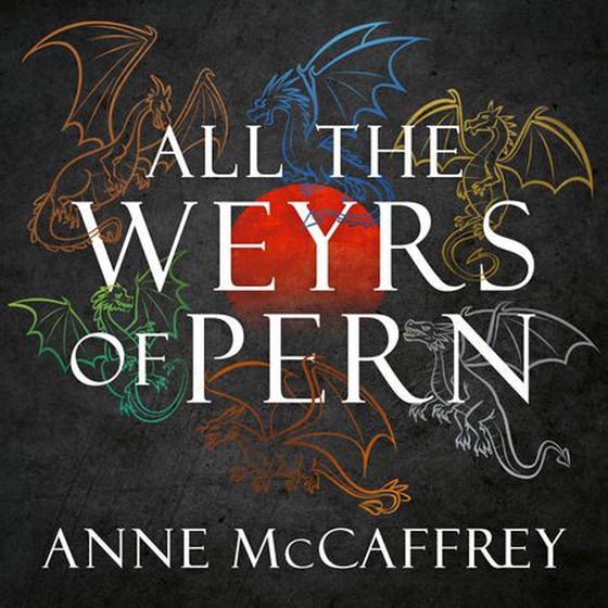 All the Weyrs of Pern