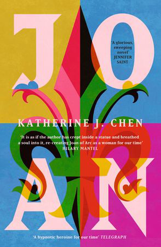Joan - The stunning new feminist reimagining of Joan of Arc (ebok) av Katherine J. Chen