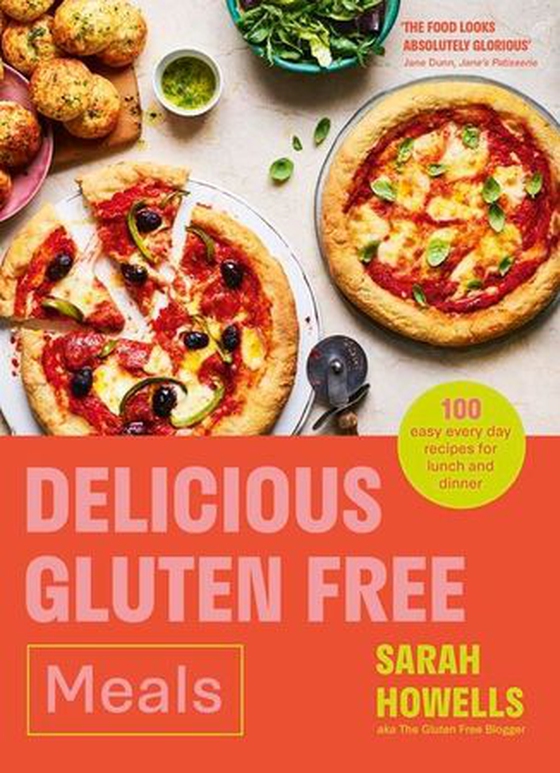 Delicious Gluten Free Meals - 100 easy every day recipes for lunch and dinner (ebok) av Sarah Howells