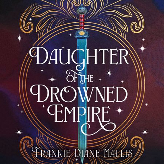 Daughter of the drowned empire