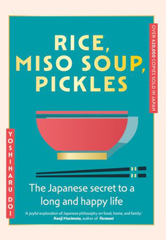 Rice, Miso Soup, Pickles